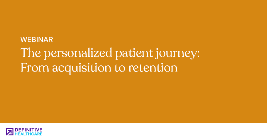 The personalized patient journey: From acquisition to retention